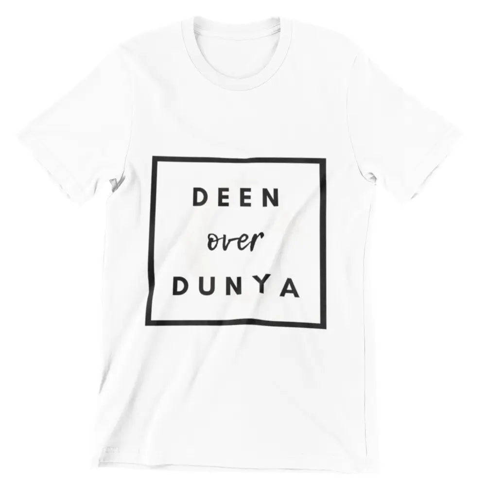 Deen Over Dunya Unisex T Shirt