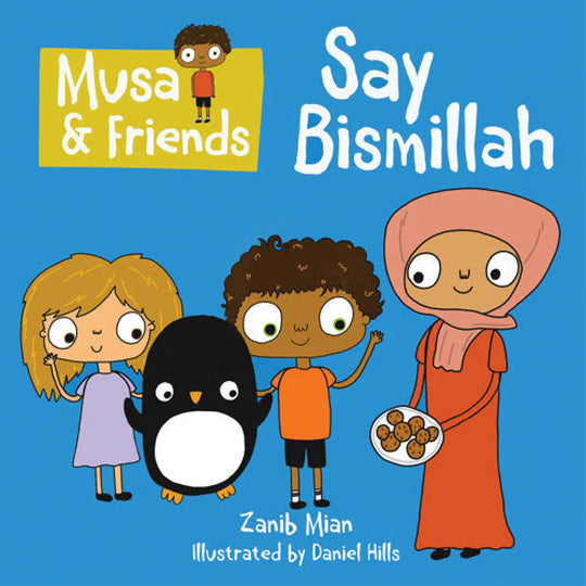 Musa & Friends: Say Bismillah