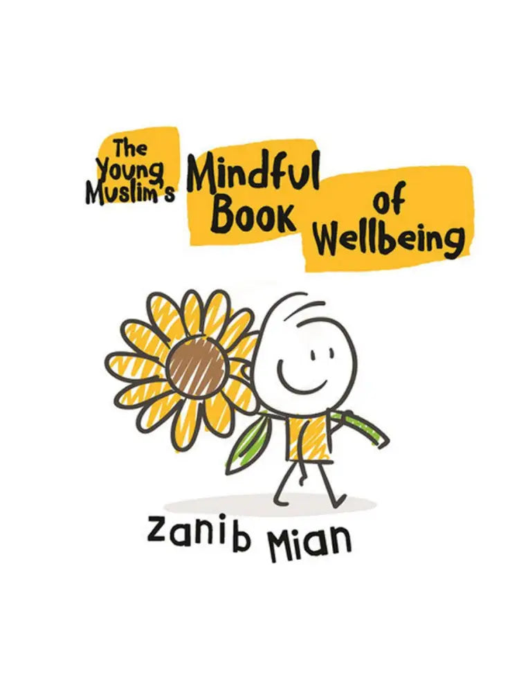 Young Muslim’s Mindful Book of Wellbeing
